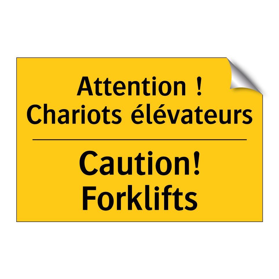 Attention ! Chariots élévateurs /.../ - Caution! Forklifts