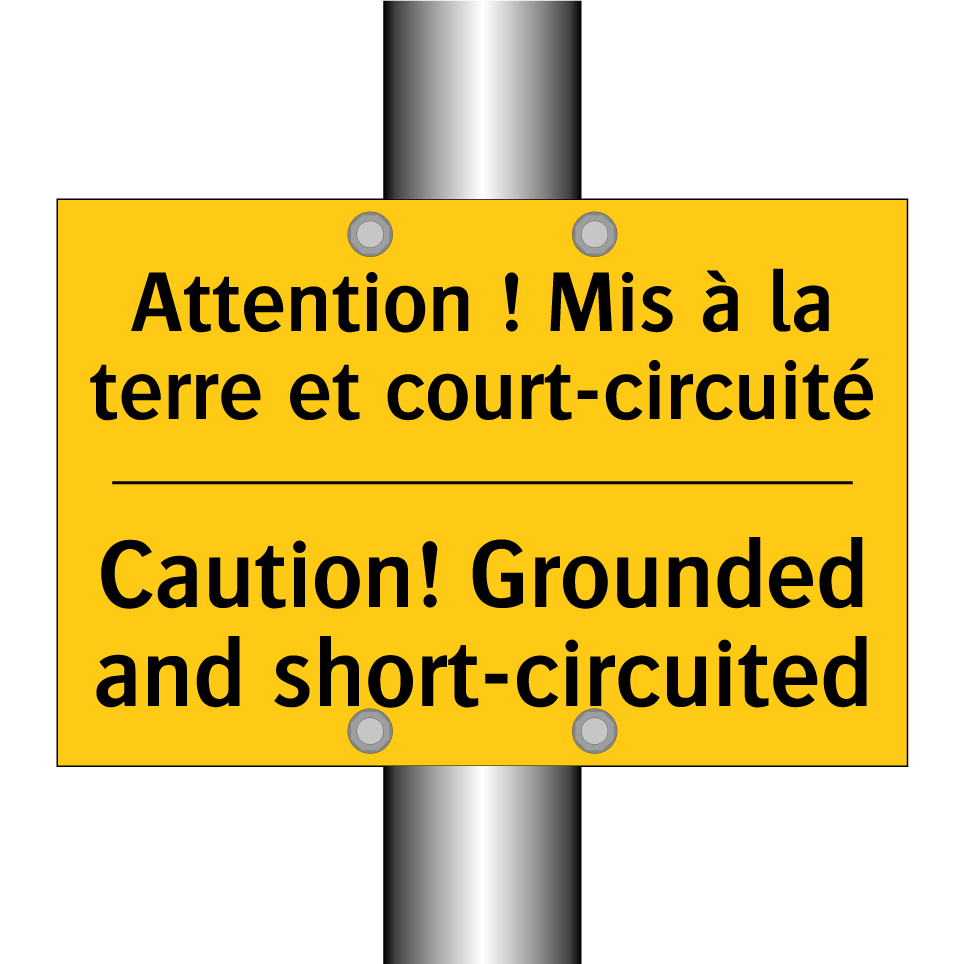 Attention ! Mis à la terre et  /.../ - Caution! Grounded and short-circuited /.../