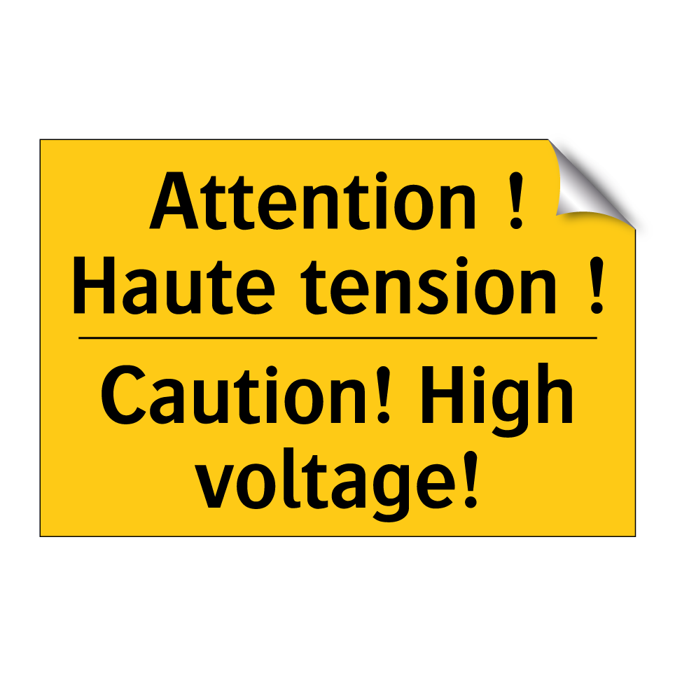 Attention ! Haute tension ! - Caution! High voltage!