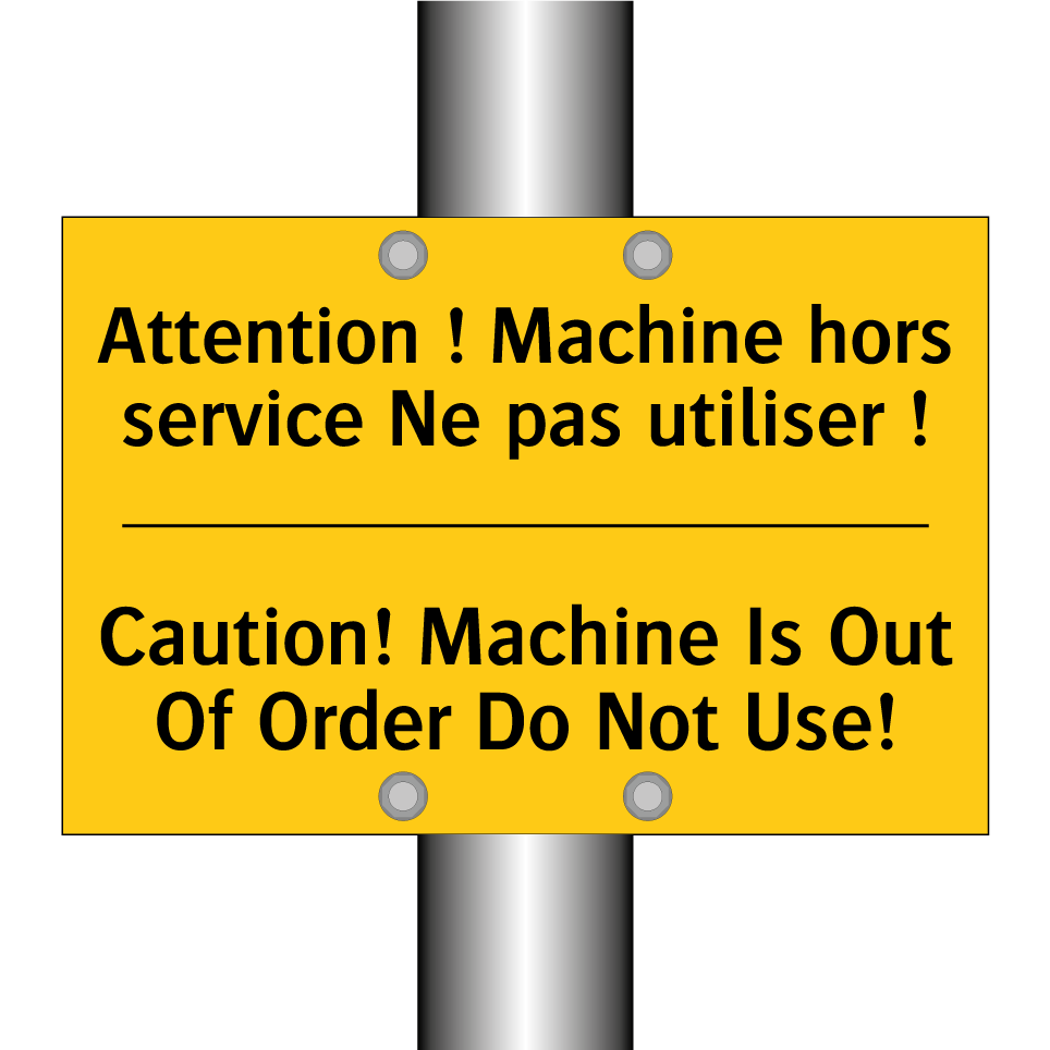 Attention ! Machine hors service  /.../ - Caution! Machine Is Out Of Order  /.../