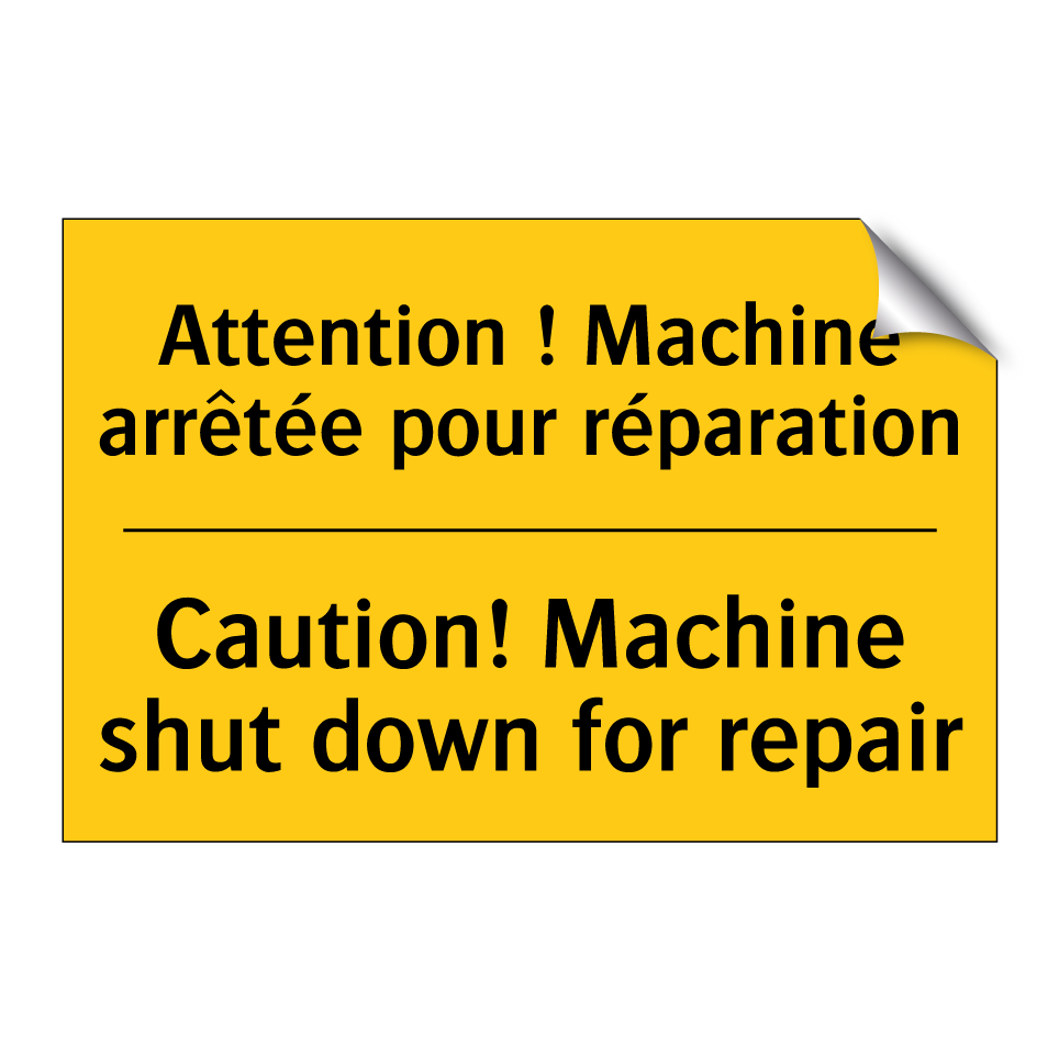 Attention ! Machine arrêtée pour  /.../ - Caution! Machine shut down for  /.../