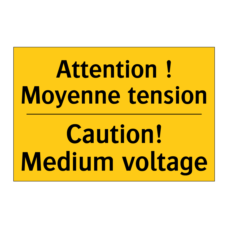 Attention ! Moyenne tension - Caution! Medium voltage