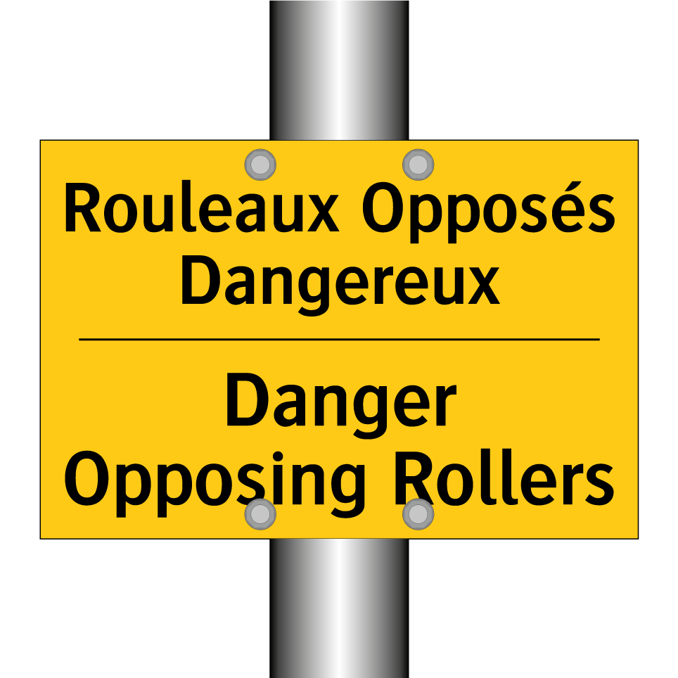 Rouleaux Opposés Dangereux - Danger Opposing Rollers