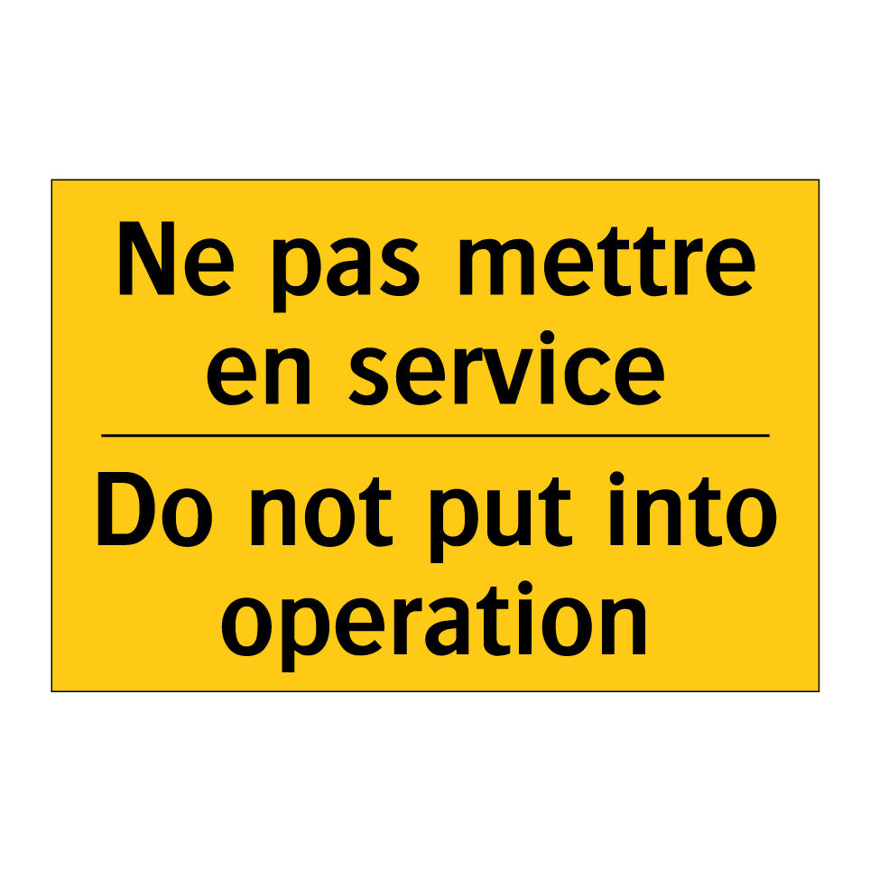 Ne pas mettre en service - Do not put into operation