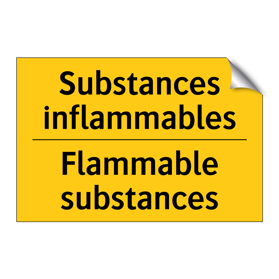 Substances inflammables - Flammable substances