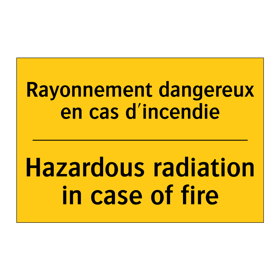Rayonnement dangereux en cas d'incendie /.../ - Hazardous radiation in case of  /.../