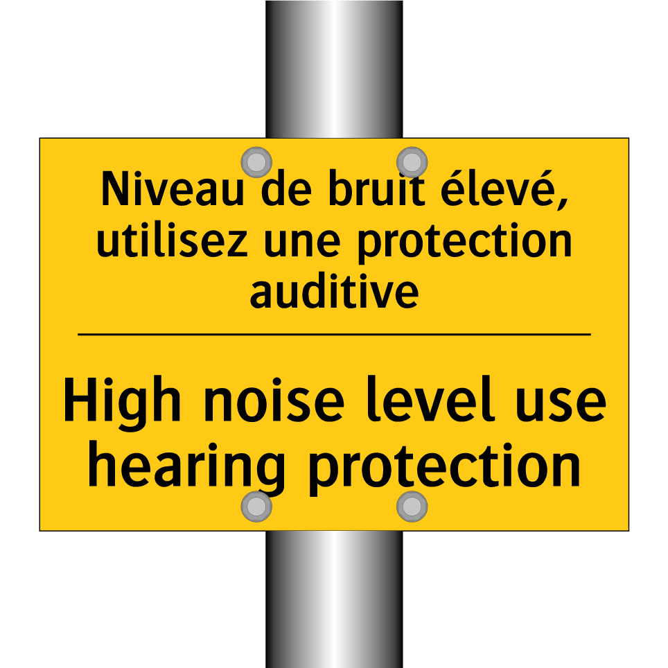 Niveau de bruit élevé, utilisez  /.../ - High noise level use hearing protection /.../
