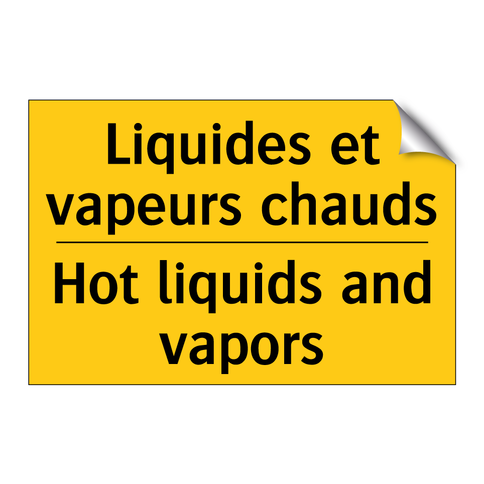 Liquides et vapeurs chauds - Hot liquids and vapors