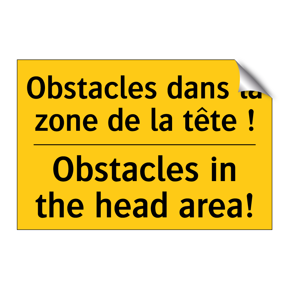 Obstacles dans la zone de la tête  /.../ - Obstacles in the head area!