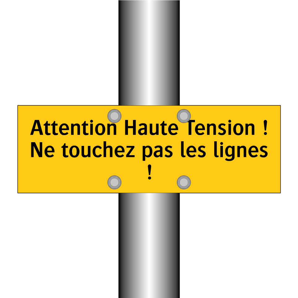 Attention Haute Tension ! Ne touchez pas les lignes !