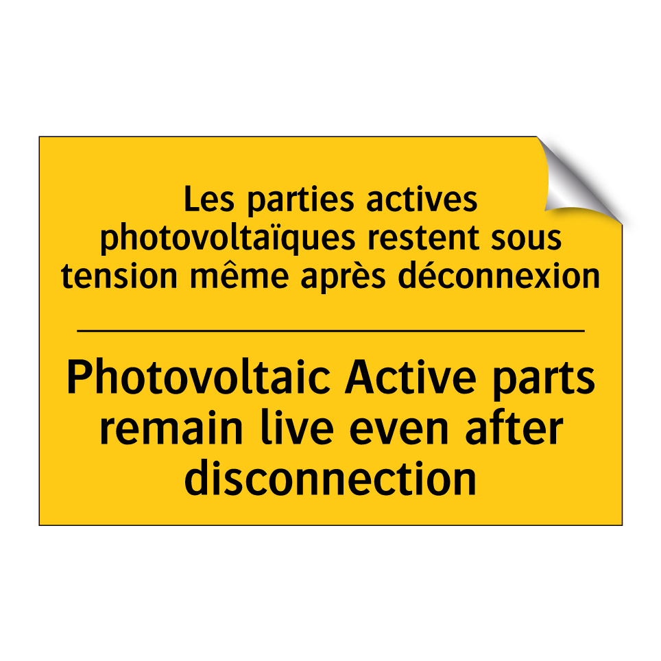 Les parties actives photovoltaïques  /.../ - Photovoltaic Active parts remain  /.../