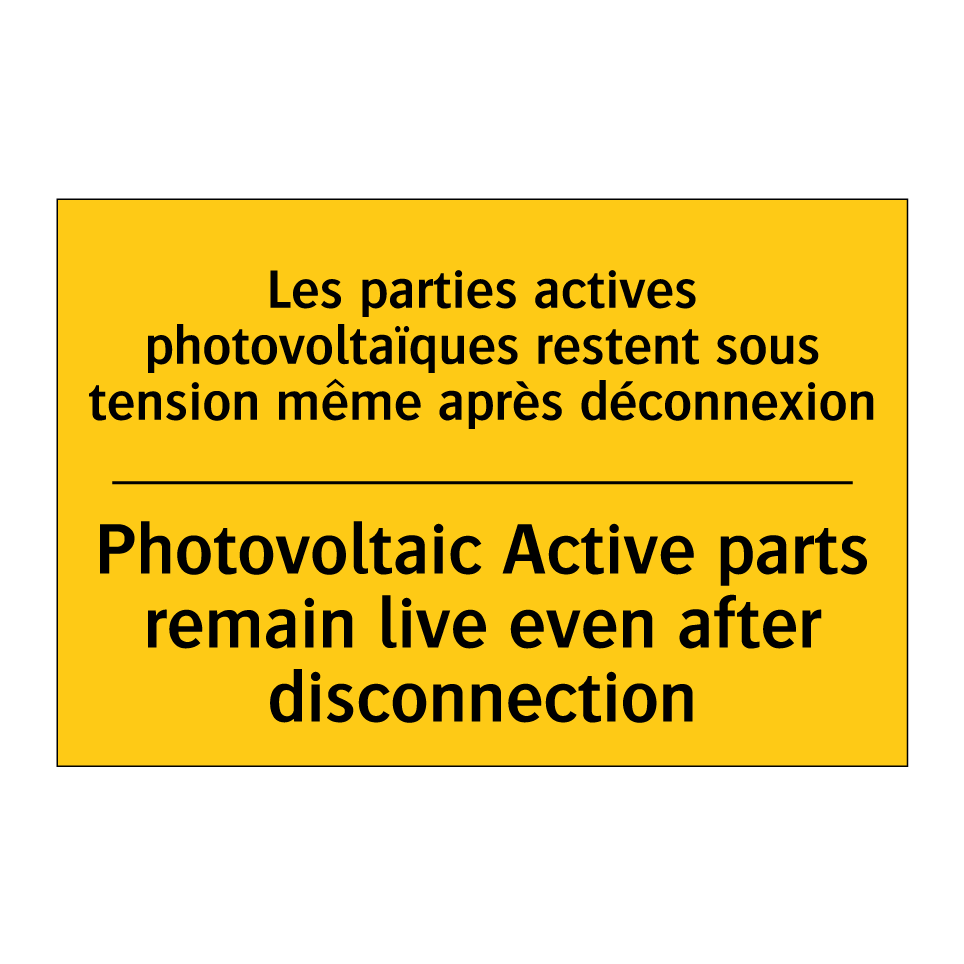 Les parties actives photovoltaïques  /.../ - Photovoltaic Active parts remain  /.../