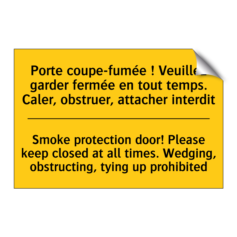Porte coupe-fumée ! Veuillez garder  /.../ - Smoke protection door! Please  /.../