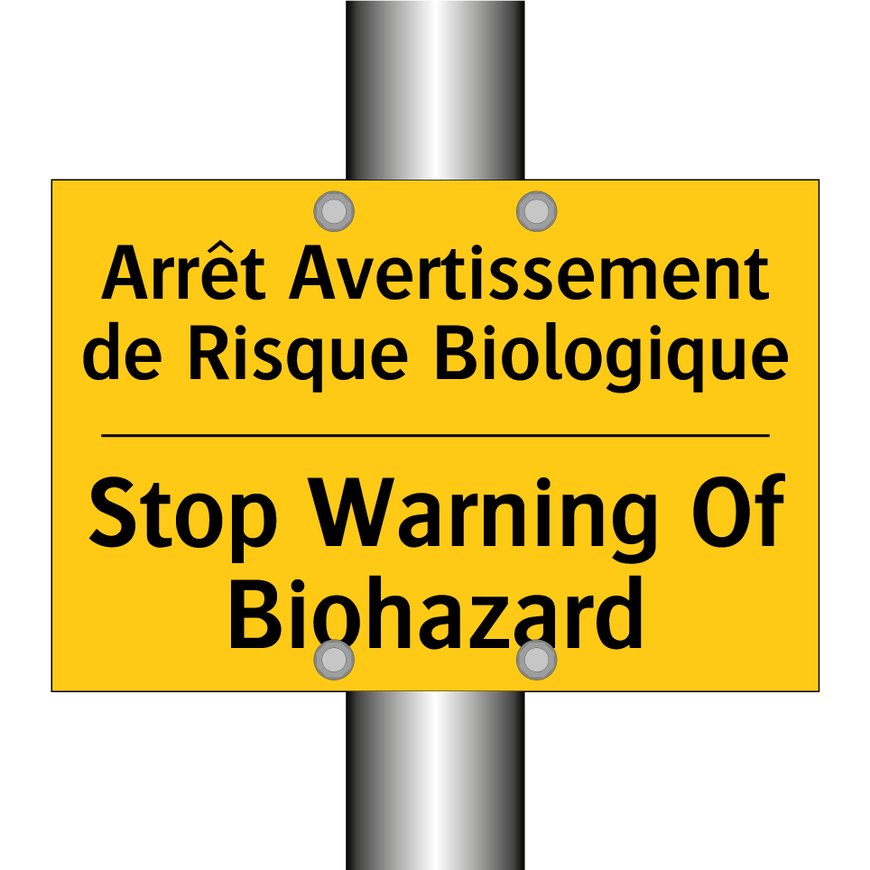 Arrêt Avertissement de Risque  /.../ - Stop Warning Of Biohazard