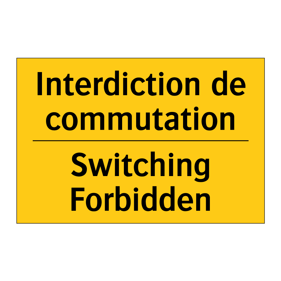 Interdiction de commutation - Switching Forbidden