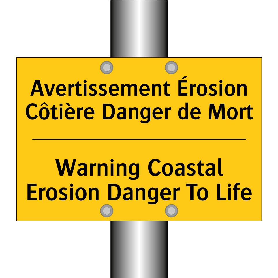 Avertissement Érosion Côtière  /.../ - Warning Coastal Erosion Danger  /.../