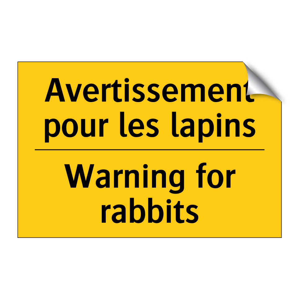 Avertissement pour les lapins - Warning for rabbits