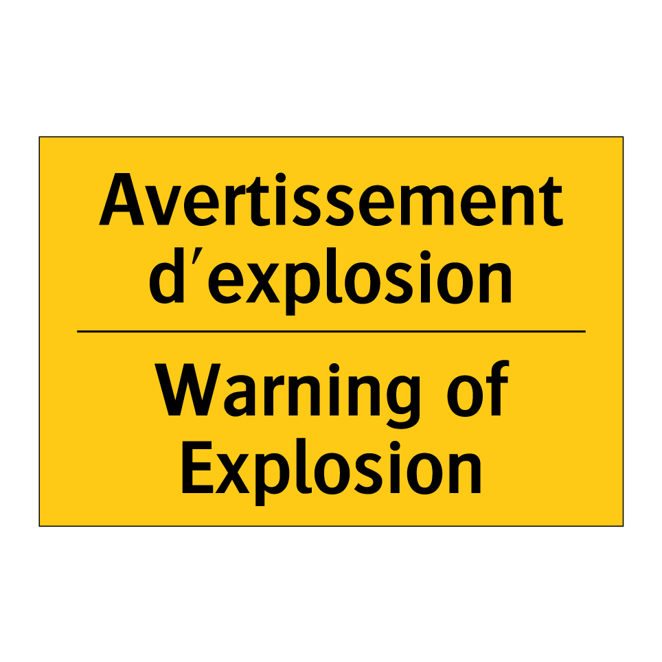 Avertissement d'explosion - Warning of Explosion