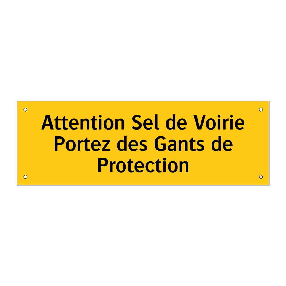 Attention Sel de Voirie Portez des Gants de Protection