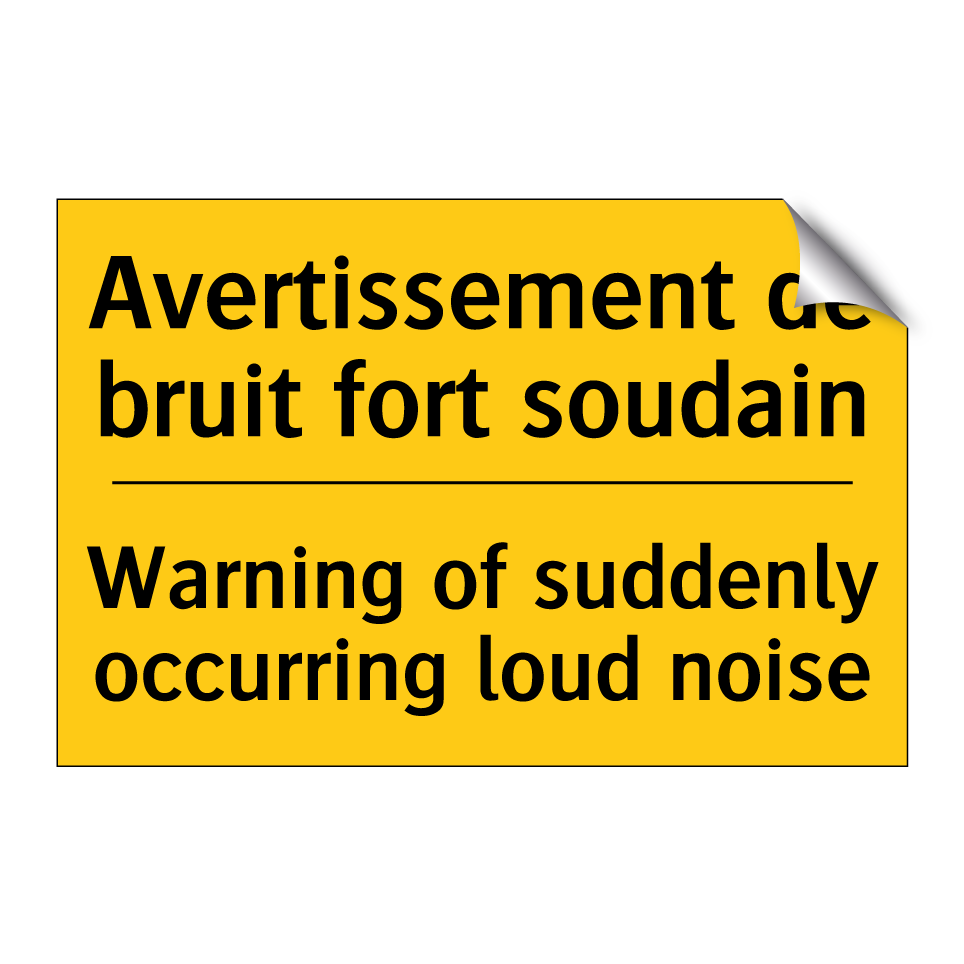 Avertissement de bruit fort soudain /.../ - Warning of suddenly occurring  /.../