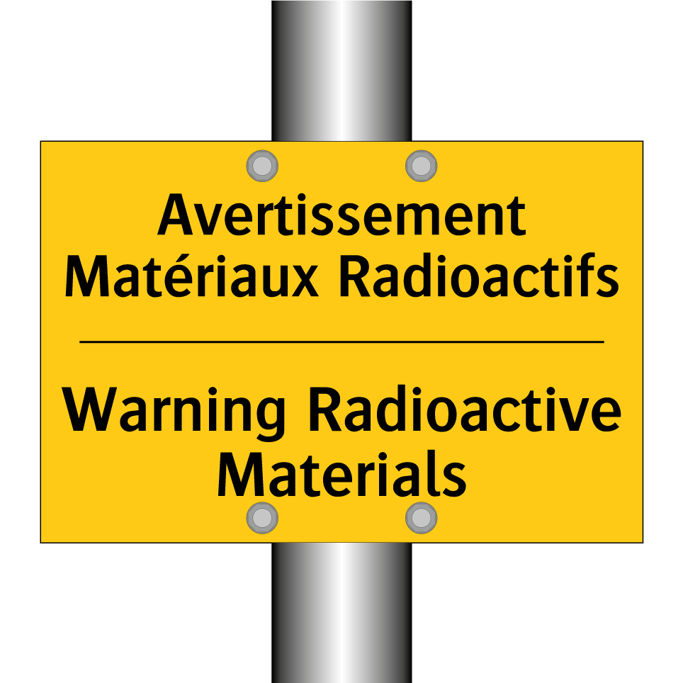 Avertissement Matériaux Radioactifs /.../ - Warning Radioactive Materials