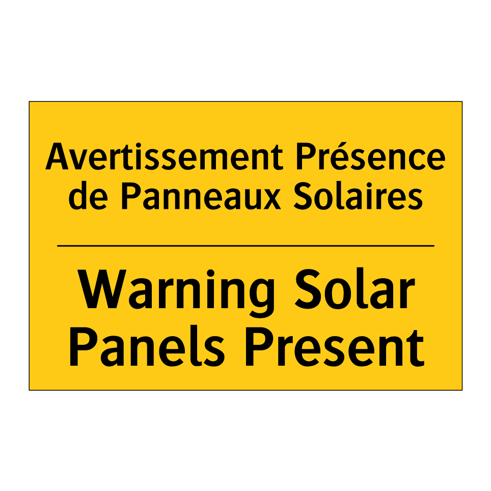 Avertissement Présence de Panneaux  /.../ - Warning Solar Panels Present