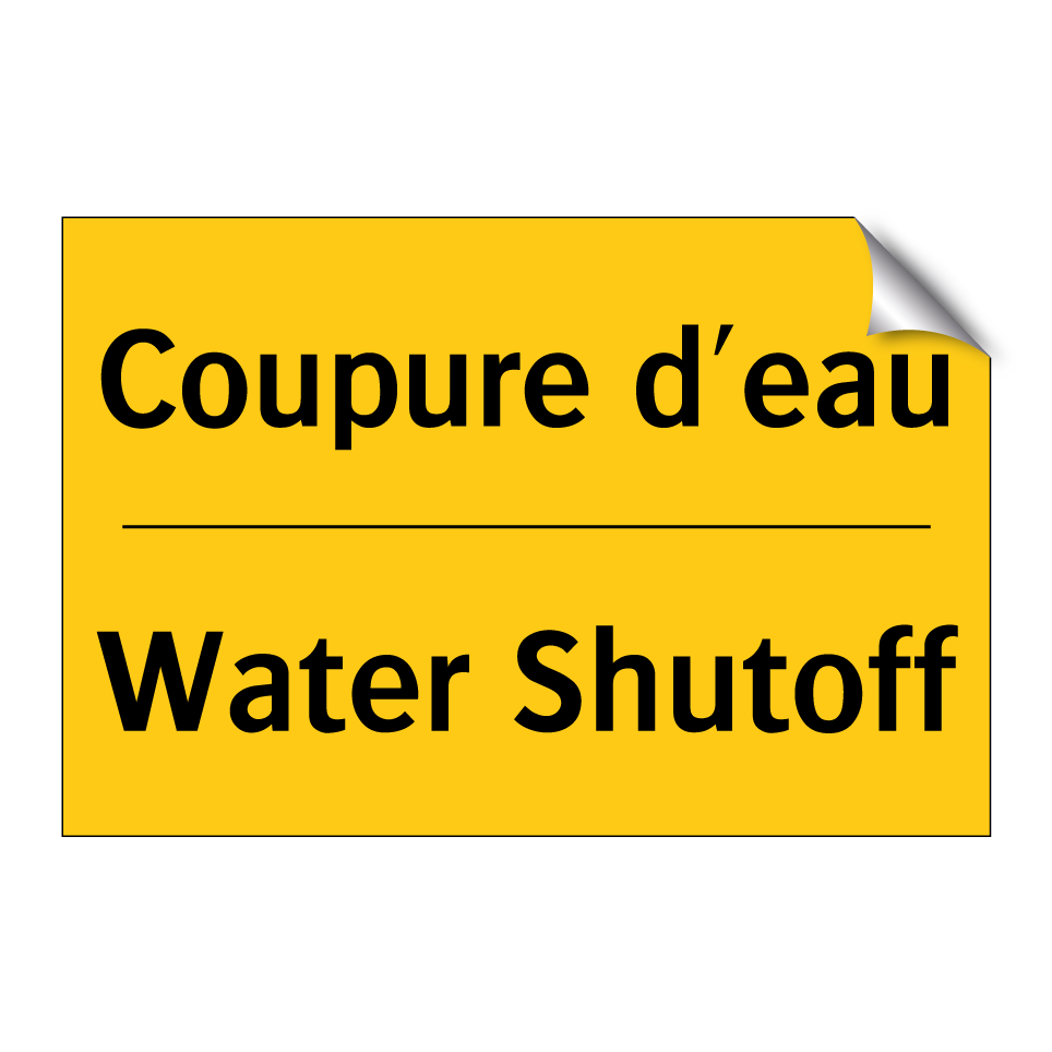 Coupure d'eau - Water Shutoff