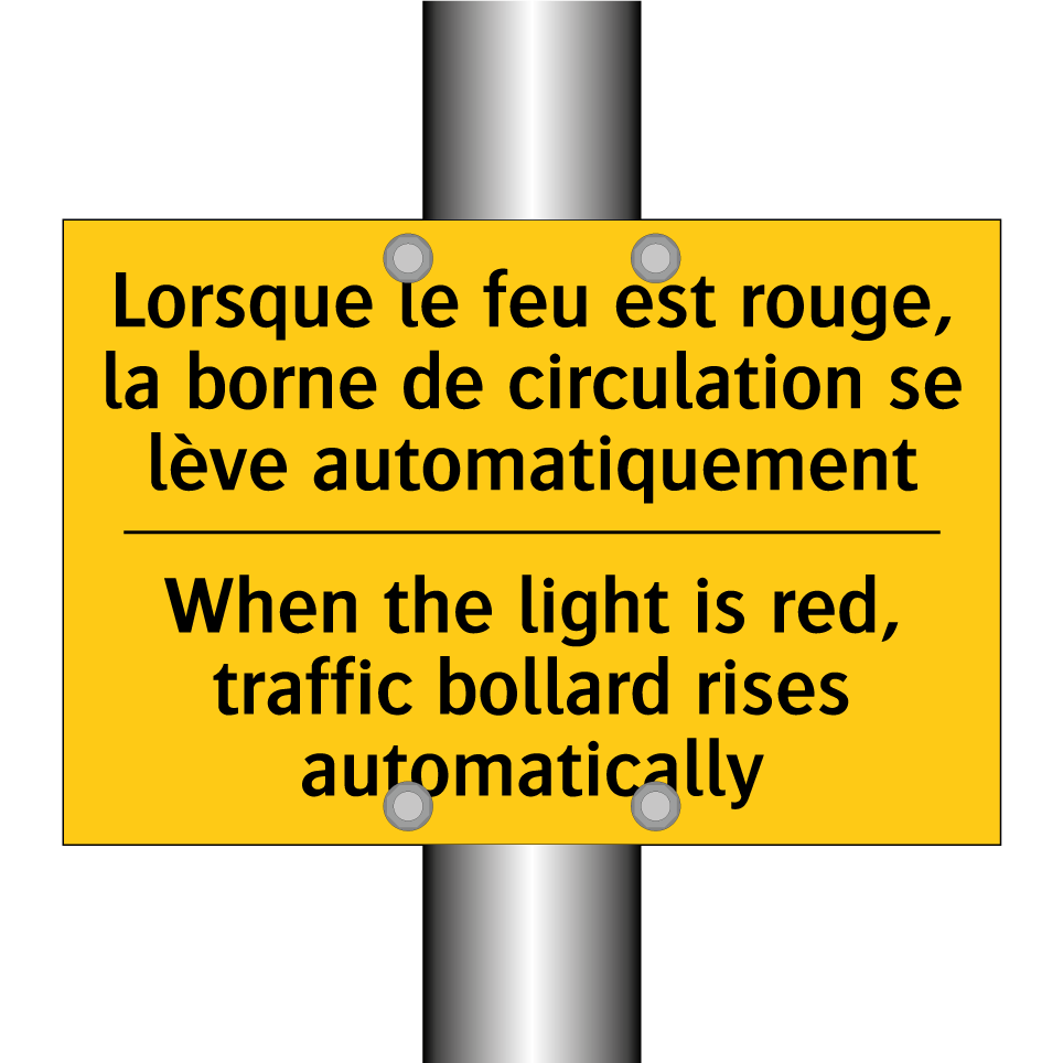 Lorsque le feu est rouge, la borne  /.../ - When the light is red, traffic  /.../