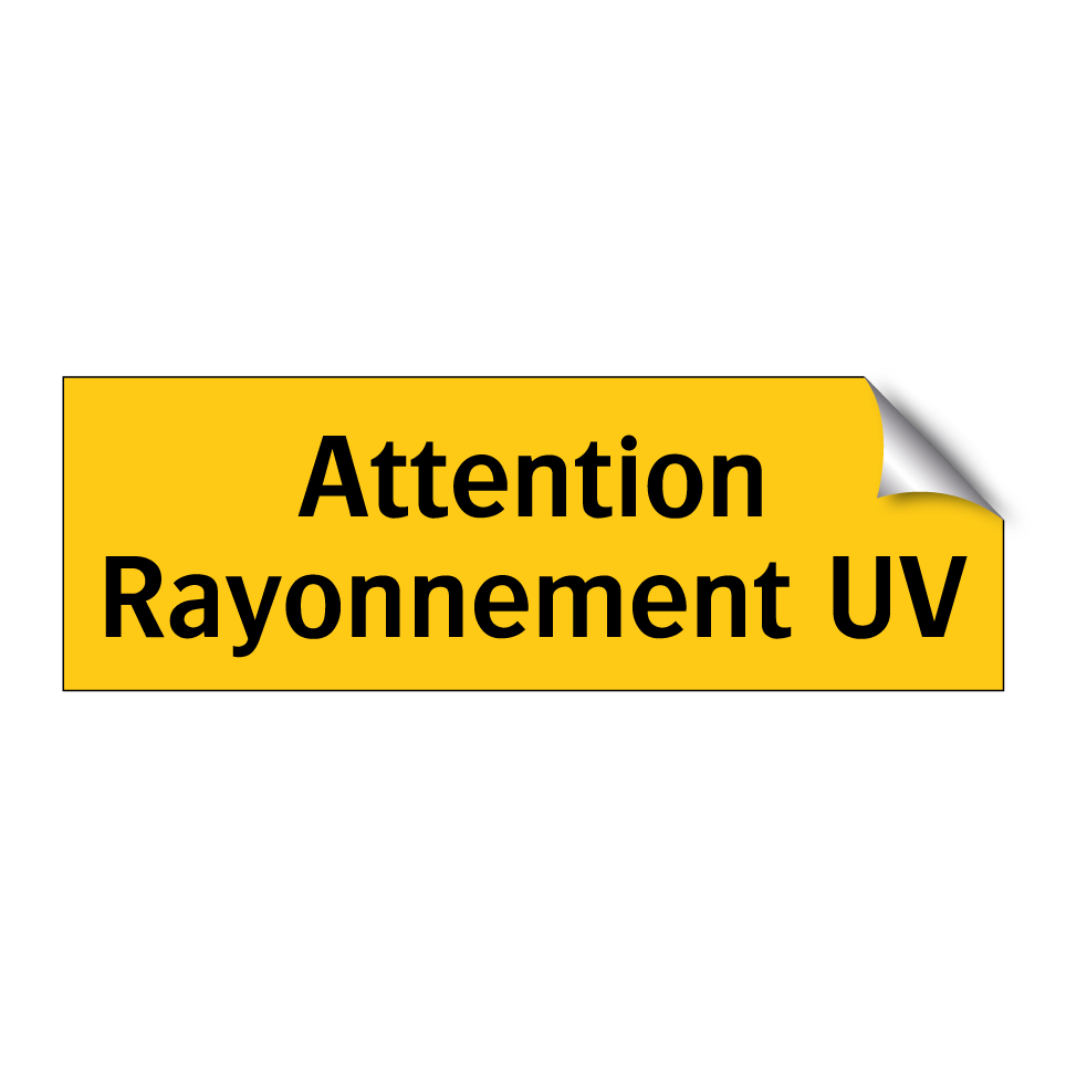 Attention Rayonnement UV