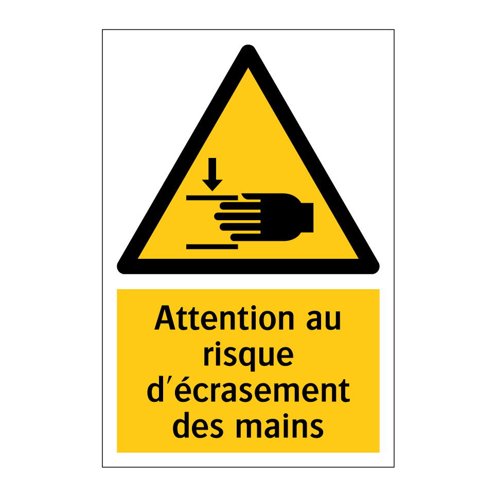 Attention au risque d'écrasement des mains