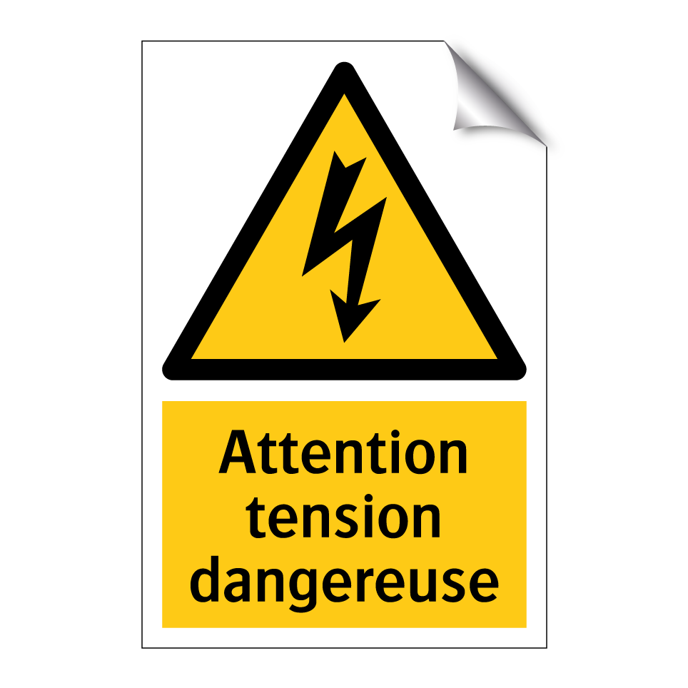 Attention tension dangereuse