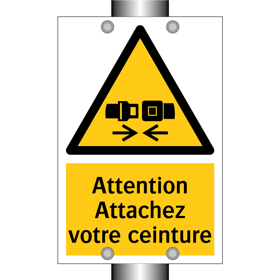 Attention Attachez votre ceinture