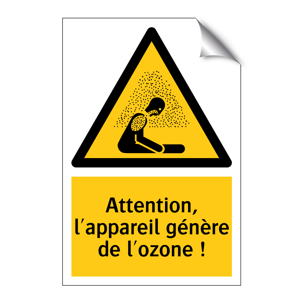 Attention, l'appareil génère de l'ozone !