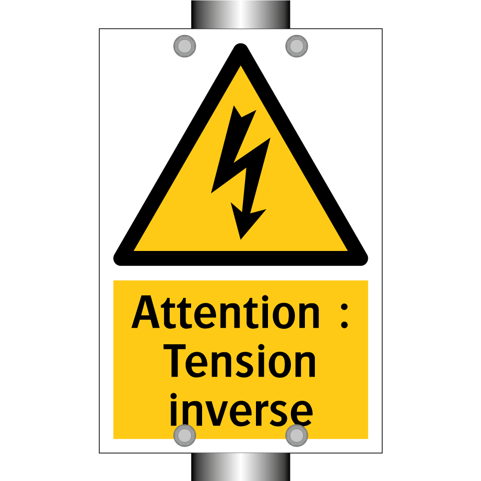 Attention : Tension inverse