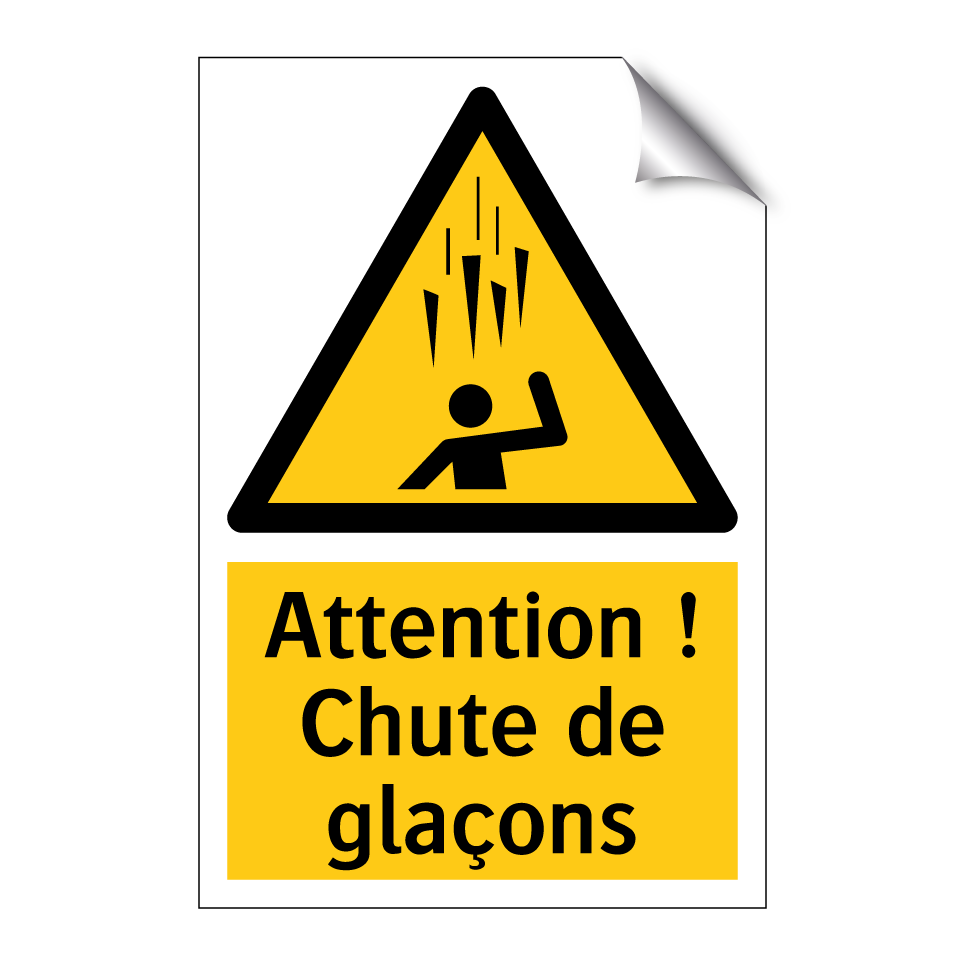 Attention ! Chute de glaçons