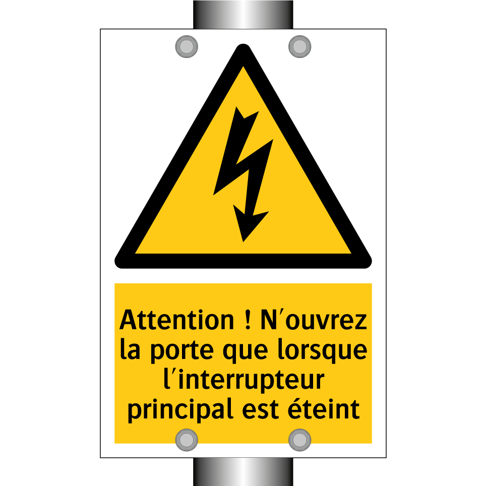 Attention ! N'ouvrez la porte que lorsque l'interrupteur principal est éteint