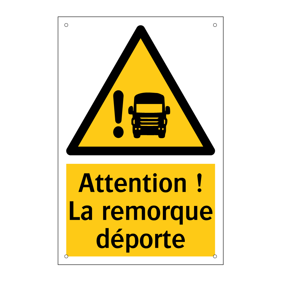 Attention ! La remorque déporte