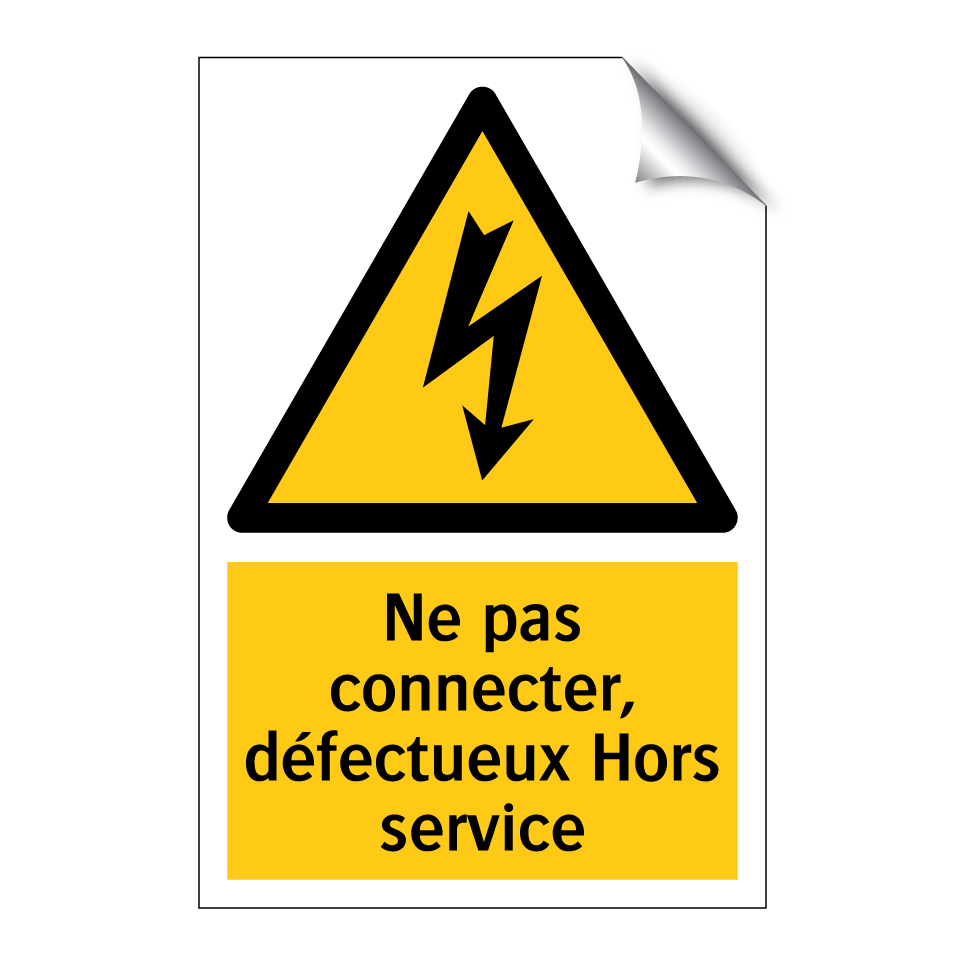 Ne pas connecter, défectueux Hors service