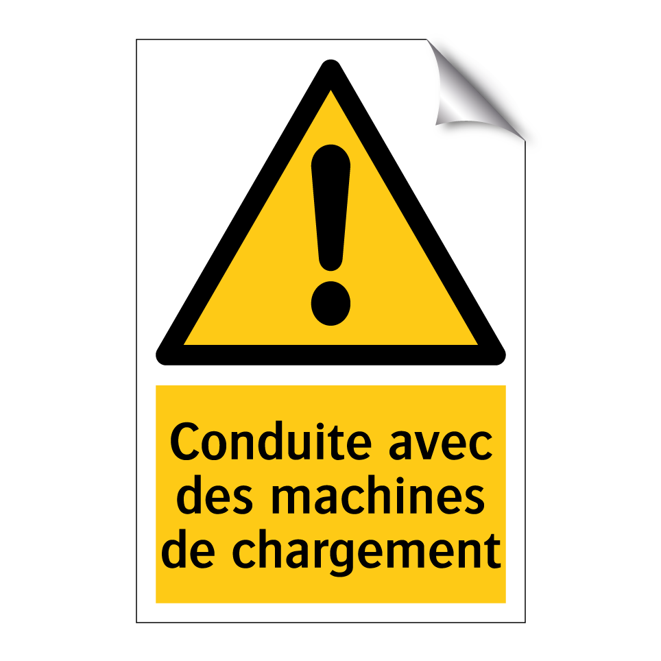 Conduite avec des machines de chargement