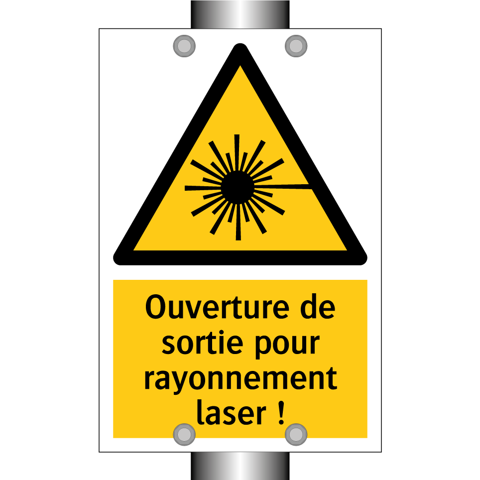 Ouverture de sortie pour rayonnement laser !