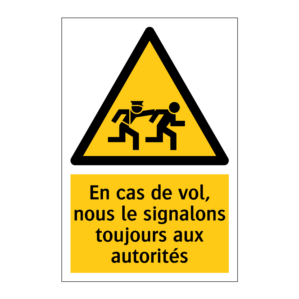 En cas de vol, nous le signalons toujours aux autorités