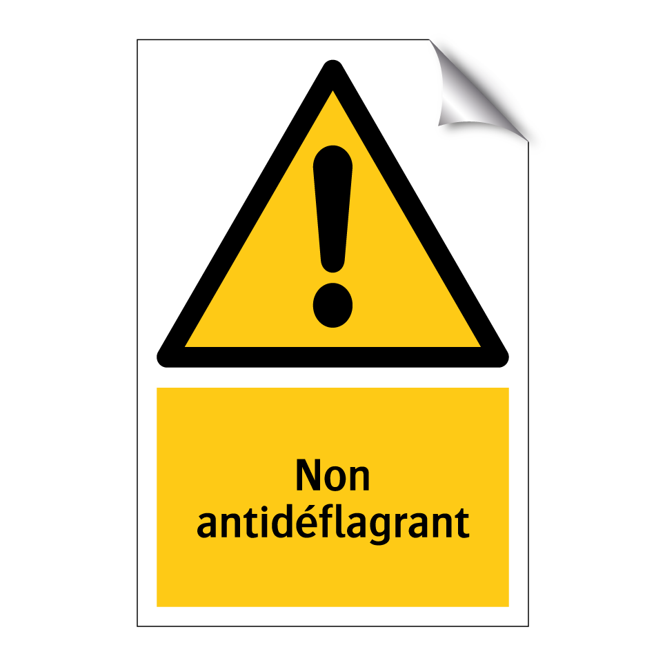 Non antidéflagrant