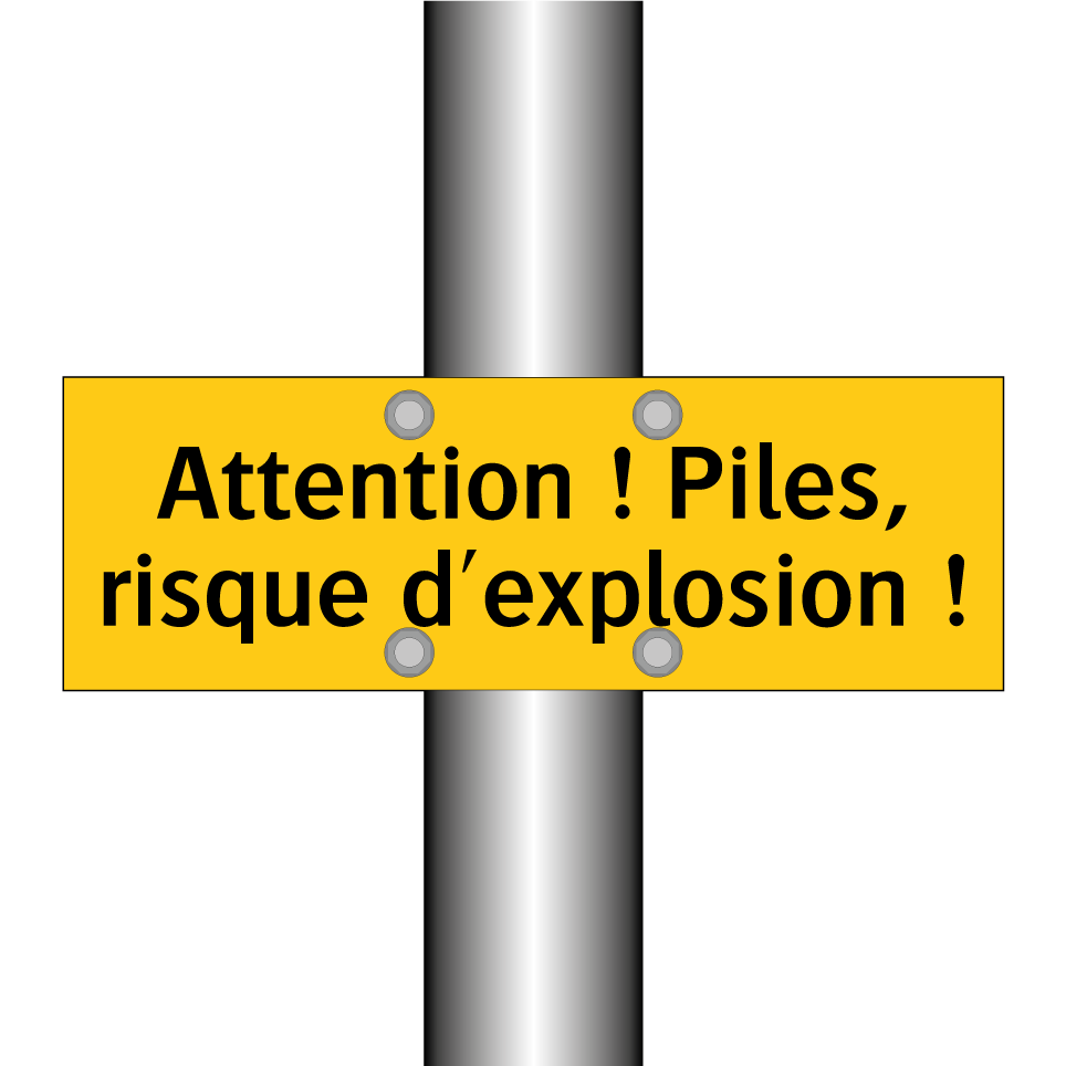 Attention ! Piles, risque d'explosion !