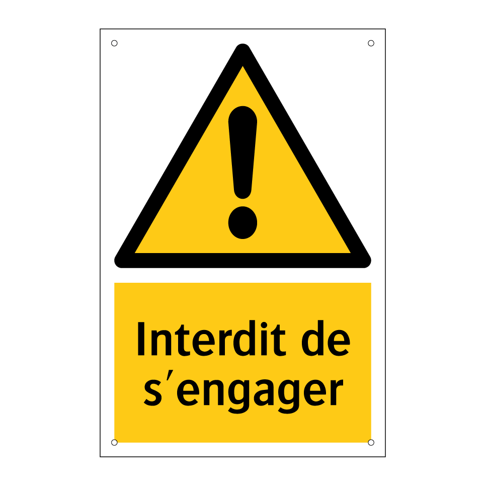 Interdit de s'engager
