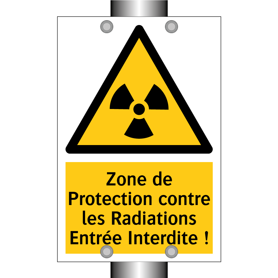 Zone de Protection contre les Radiations Entrée Interdite !