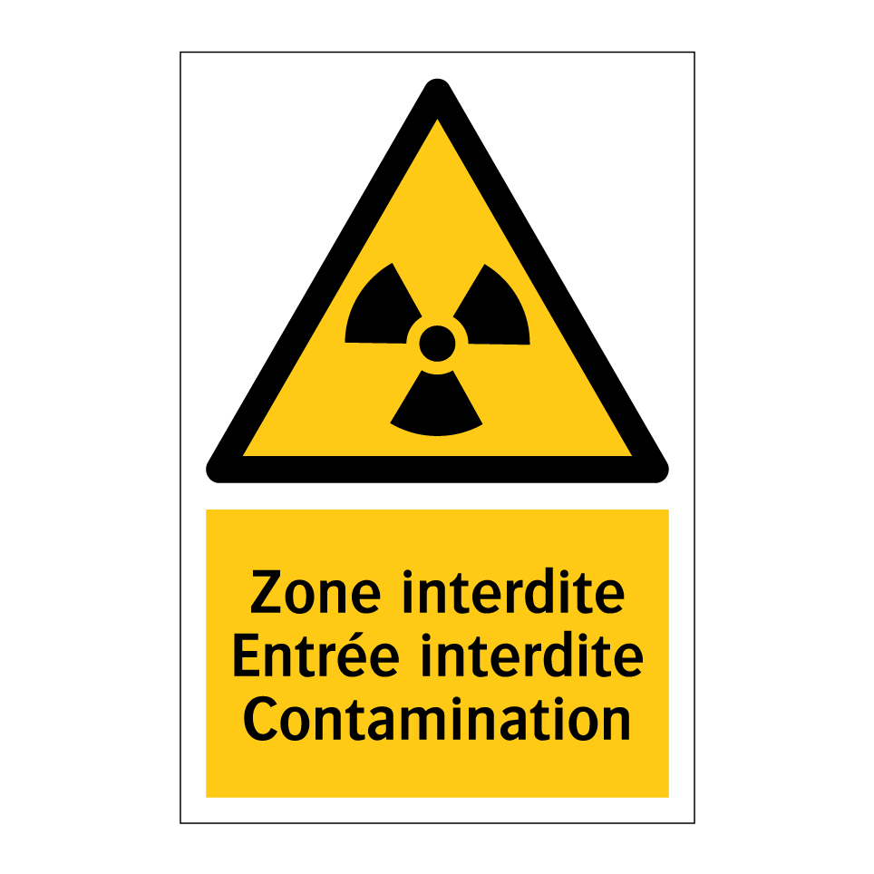 Zone interdite Entrée interdite Contamination