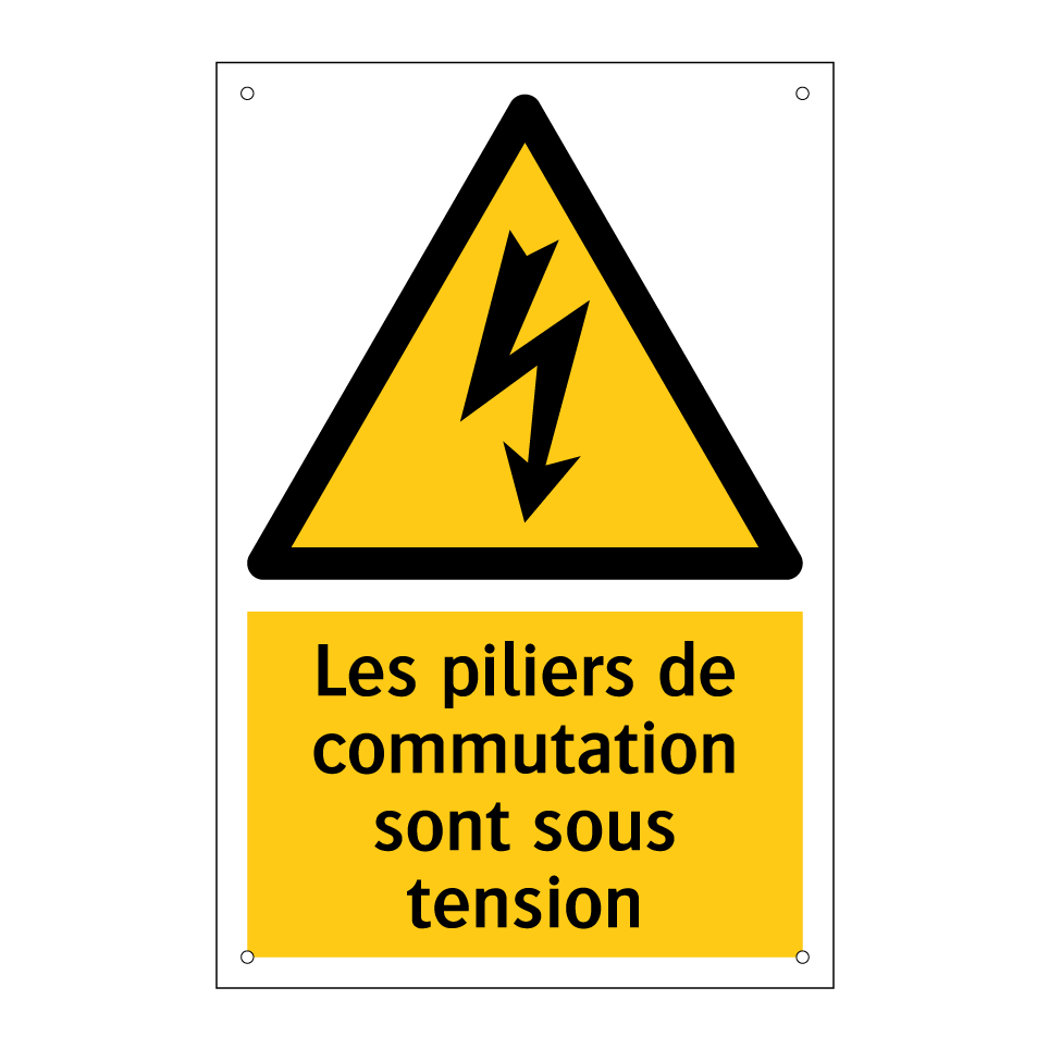 Les piliers de commutation sont sous tension