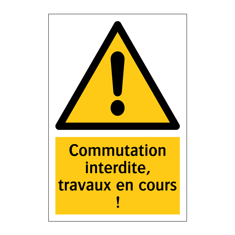 Commutation interdite, travaux en cours !