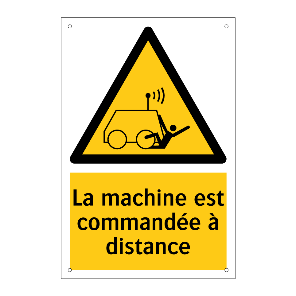 La machine est commandée à distance
