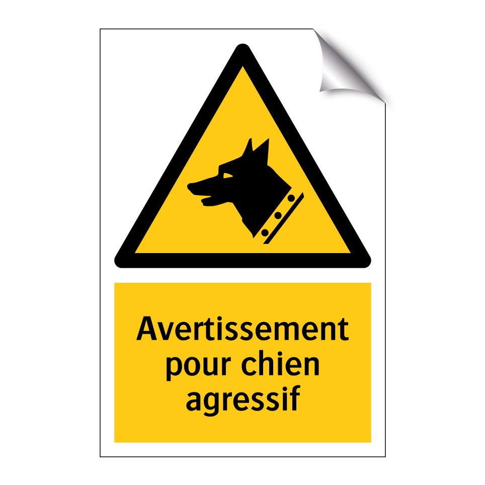 Avertissement pour chien agressif